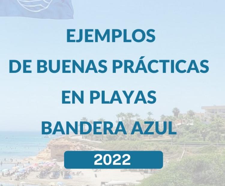 Ejemplos de Buenas Prácticas en playas Bandera Azul
